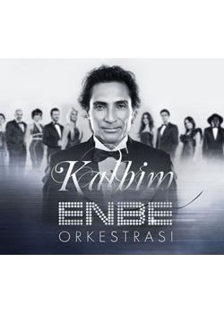 Kalbim   Enbe Orkestrası