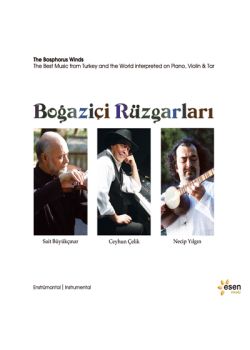 Boğaziçi Rüzgarları  Sait Büyükçınar, Ceyhun Çelik, Necip Yılgın