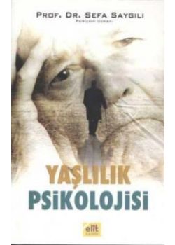 Yaşlılık Psikolojisi