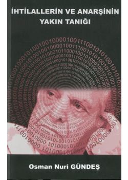 Ihtilallerin ve Anarşinin Yakın Tanığı