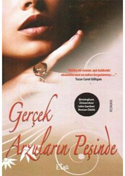 Gerçek Arzuların Peşinde