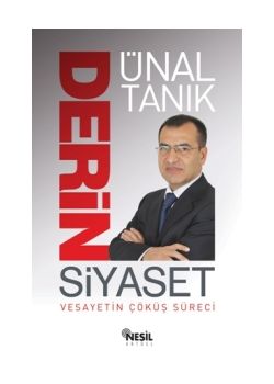 Derin Siyaset Vesayetin Çöküşü