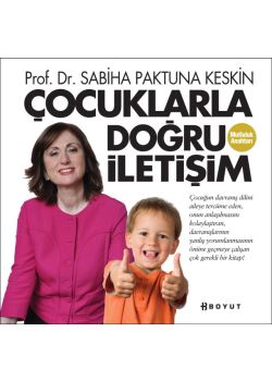 Çocuklarla Doğru İletişim