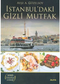 Istanbul'daki Gizli Mutfak