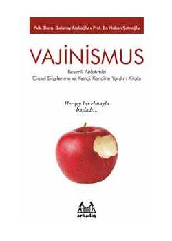 Vajinusmus  Cinsel Bilgilenme Ve Kendi Kendine Yardım Kitabı