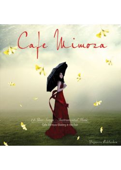 Yağmuru Beklerken  Cafe Mimoza