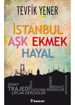  İstanbul Aşk Ekmek Hayal