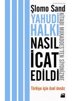 Yahudi Halkı Nasıl İcat Edildi?   Kitabı Mukaddesten Siyonizme