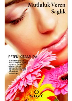 Mutluluk Veren Sağlık