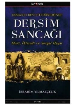 Osmanlı Devleti Döneminde  Dersim Sancağı