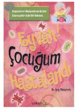 Eyvah Çocuğum Hastalandı