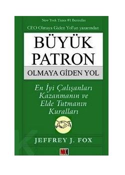 Büyük Patron Olmaya Giden Yol