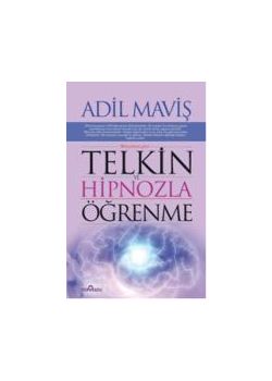 Telkin ve Hipnozla Öğrenme Teknikleri