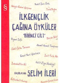 İlk Gençlik Çağına Öyküler  (1.Cilt)