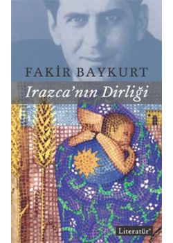 Irazca’nın Dirliği