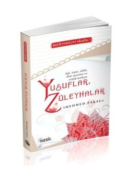 Yusuflar Züleyhalar   (Mahremiyet Okulu)