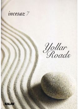 Yollar (Roads)  İncesaz 7