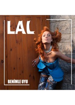 Benimle Uyu Lal