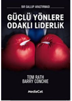 Güçlü Yönlere Odaklı Liderlik