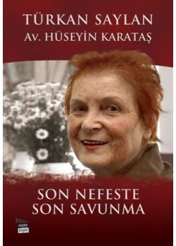 Son Nefeste Son Savunma