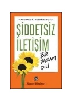 Şiddetsiz İletişim Bir Yaşam Dili