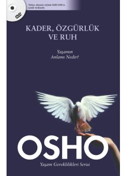 Kader, Özgürlük ve Ruh