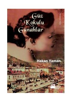 Güz Kokulu Günahlar