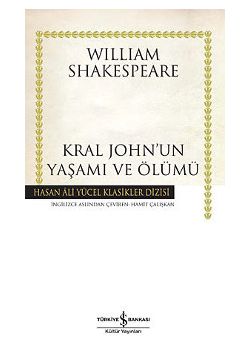 Kral John'un Yaşamı ve Ölümü