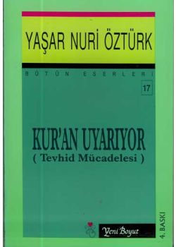 Kuran Uyarıyor Tevhid Mücadelesi