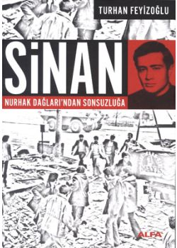 Sinan   Nurhak Dağları'ndan   Sonsuzluğa