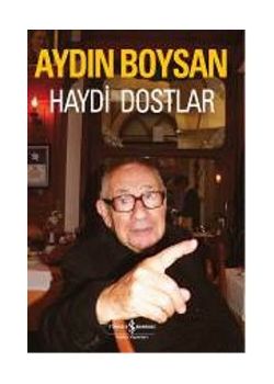 Haydi Dostlar
