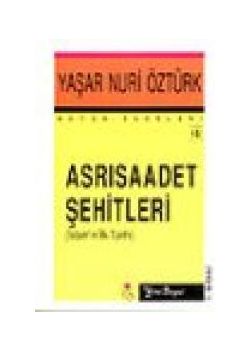 Asri Saadet Sehitleri