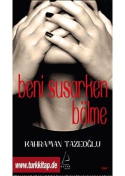 Beni Susarken Bölme