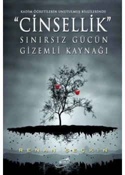 Cinsellik   Sınırsız Gücün Gizemli Kaynağı