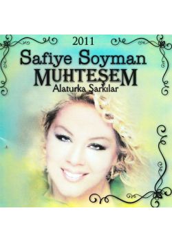 Muhteşem Alaturka Şarkılar   Safiye Soyman