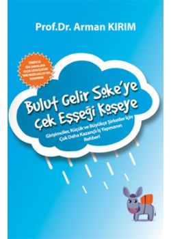Bulut Gelir Söke'ye Çek Eşşeği Köşeye