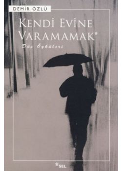 Kendi Evine Varamamak