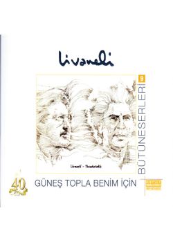 Güneş Topla Benim İçin Zülfü Livaneli