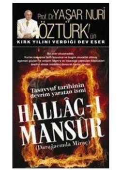 Hallac-ı Mansur    Darağacında Miraç    (2 Cilt Takım) (Tasavvuf Tarihinin Devrim Yaratan İsmi)
