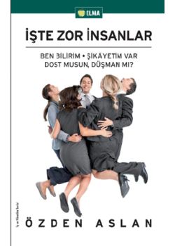 İşte Zor İnsanlar