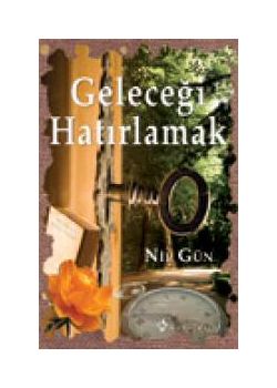 Geleceği Hatırlamak