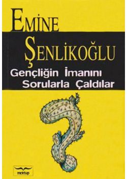 Gençliğin İmanını Sorularla Çaldılar