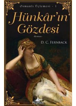 Hünkar'ın Gözdesi