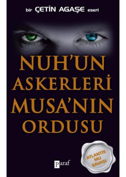 Nuh'un Askerleri  Musa'nın Ordusu