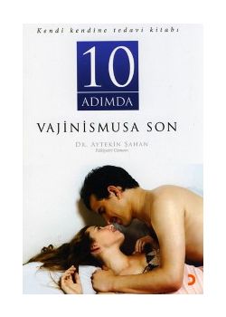 10 Adımda Vajinismusa Son
