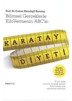 Karatay Diyeti Bilimsel Gerçeklerle  Kilo Vermenin ABC’si