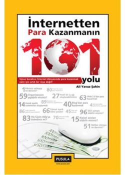 İnternetten Para Kazanmanın 101 Yolu