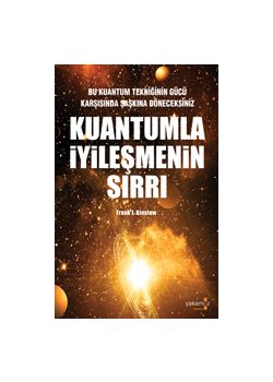 Kuantumla İyileşmenin Sırrı