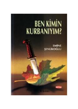 Ben Kimin Kurbaniyim?
