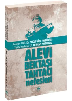 Alevî, Bektaşî, Tahtacı Nefesleri